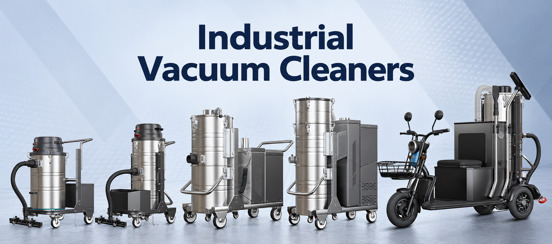 Industrial Vacuum Cleaners — Equipment Range